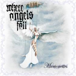 Where Angels Fall : Marionettes